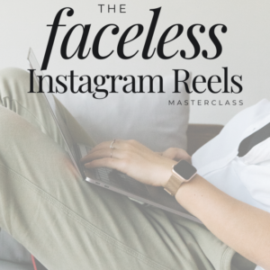 Faceless Instagram Reel Masterclass